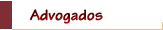 Advogados